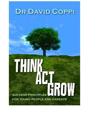cover image of Think Act Grow